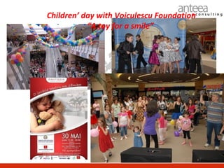 Children’ day with Voiculescu Foundation
           “A toy for a smile”
 