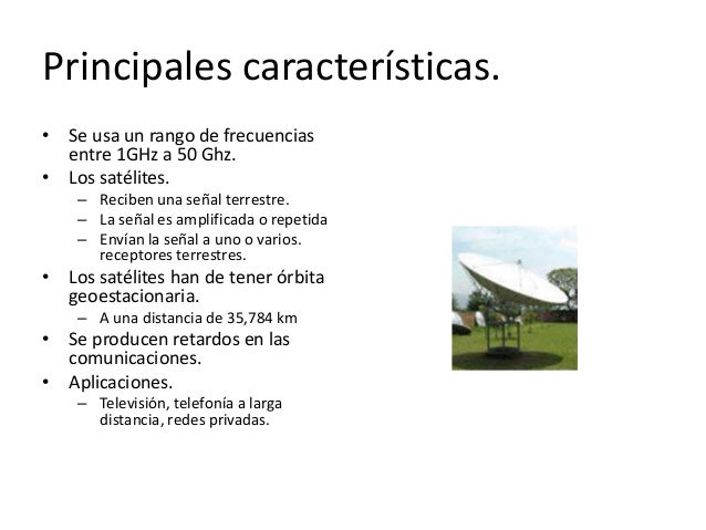 Antenas infrarrojas y microondas por satelite