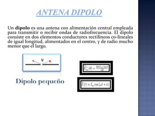 Ambas antenas proporcionan buena radiación a un ángulo vertical de mas o menos 20 grados.