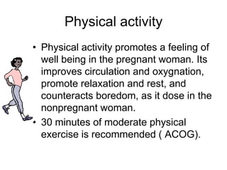 Lifestyle practices of Jordanian pregnant women
(M. Gharaibeh,2005)
Purpose: To describe the health-promoting
lifestyle be...
