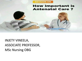 INJETY VINEELA,
ASSOCIATE PROFESSOR,
MSc Nursing OBG
 