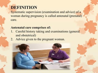 Comprehensive Guide to Antenatal Care: Procedures and Objectives | PPTX