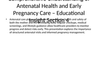 Comprehensive Guide to Antenatal Health and Early Pregnancy Care | PPTX