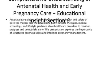Comprehensive Guide to Antenatal Health and Early Pregnancy Care | PPTX