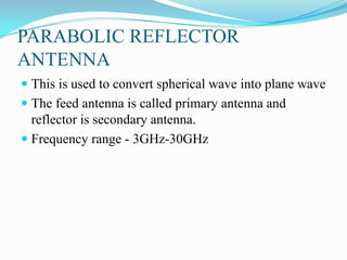 Parabolic Reflector Antenna
 