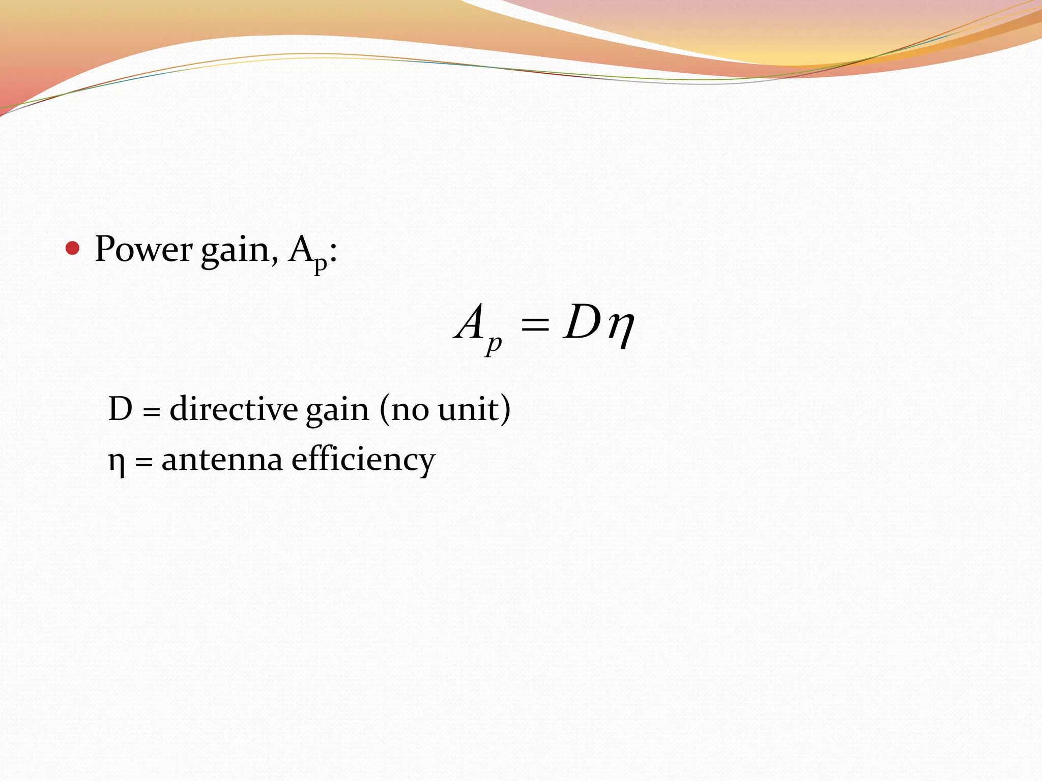 Antenna and propagation | PPTX