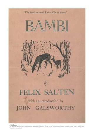 Felix Salten
                                                                      th
A Life in the Woods [1923], translat...