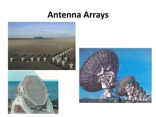 Antenna Arrays
 