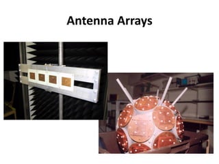 Antenna Arrays
 