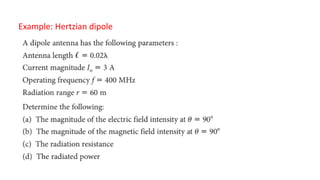 Example: Hertzian dipole
 