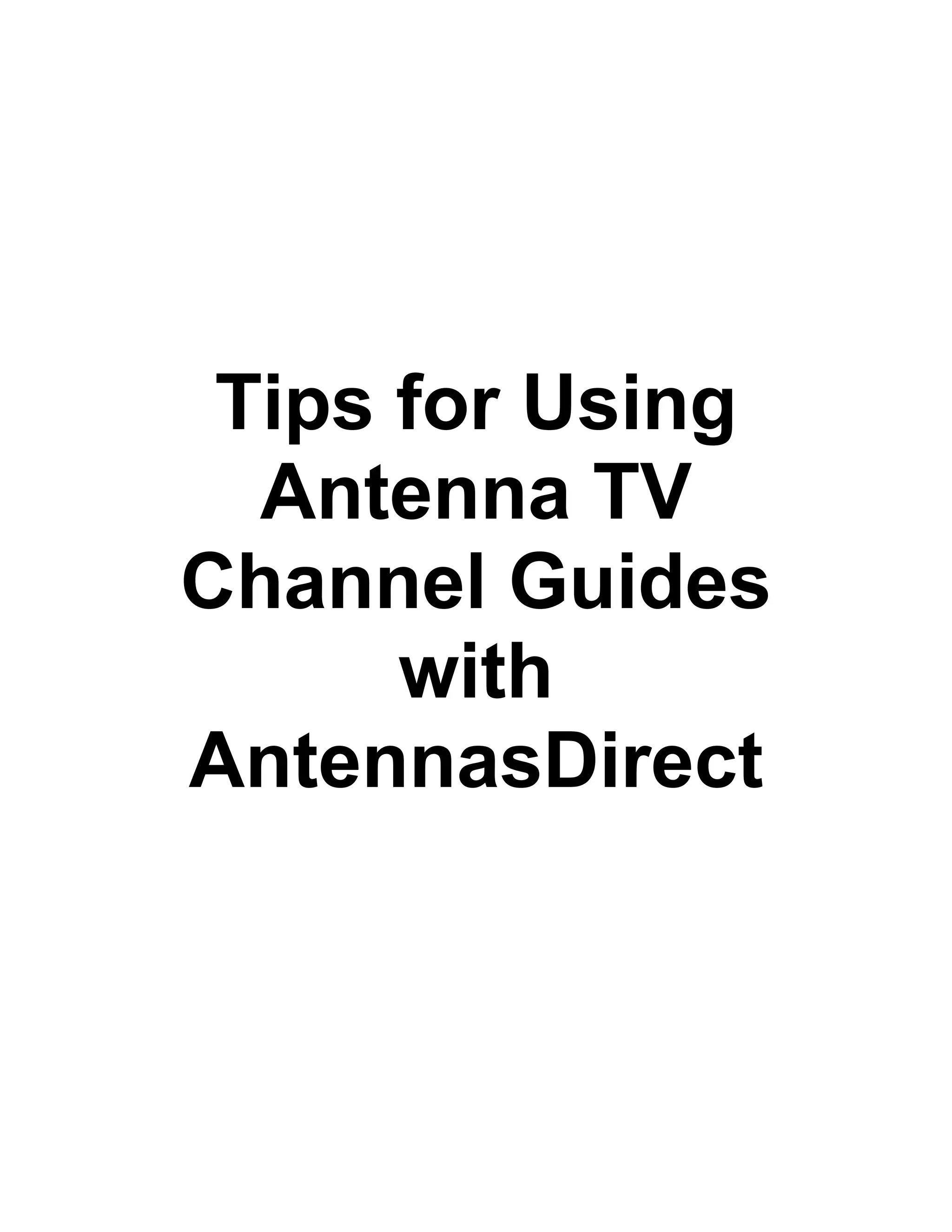 Tips for Antenna TVGuides AntennasDirect PDF