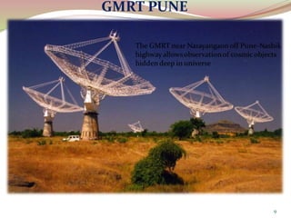 9
GMRT PUNE
 