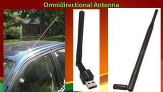 Omnidirectional Antenna
only weakly directional antennas which receive or radiate
more or less in all directions. These ar...