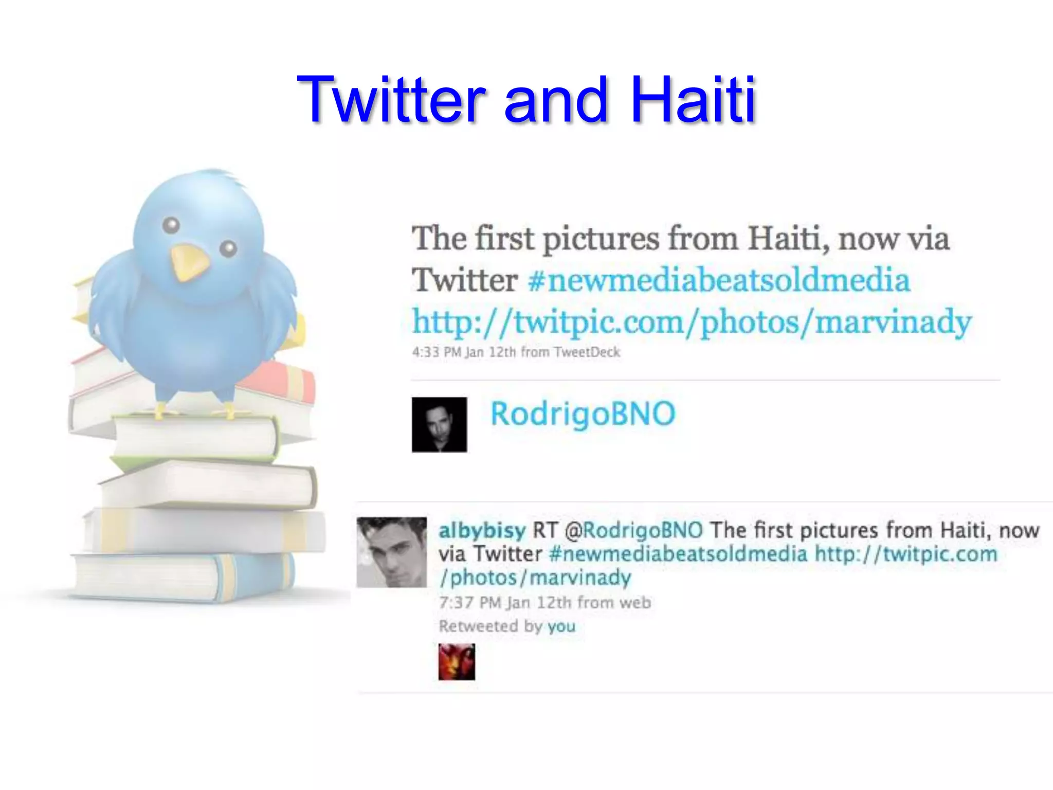 Twitter and Haiti