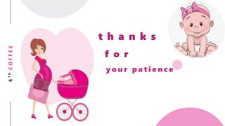 4THCOFFEE
t h a n k s
f o r
y o u r p a t i e n c e
 