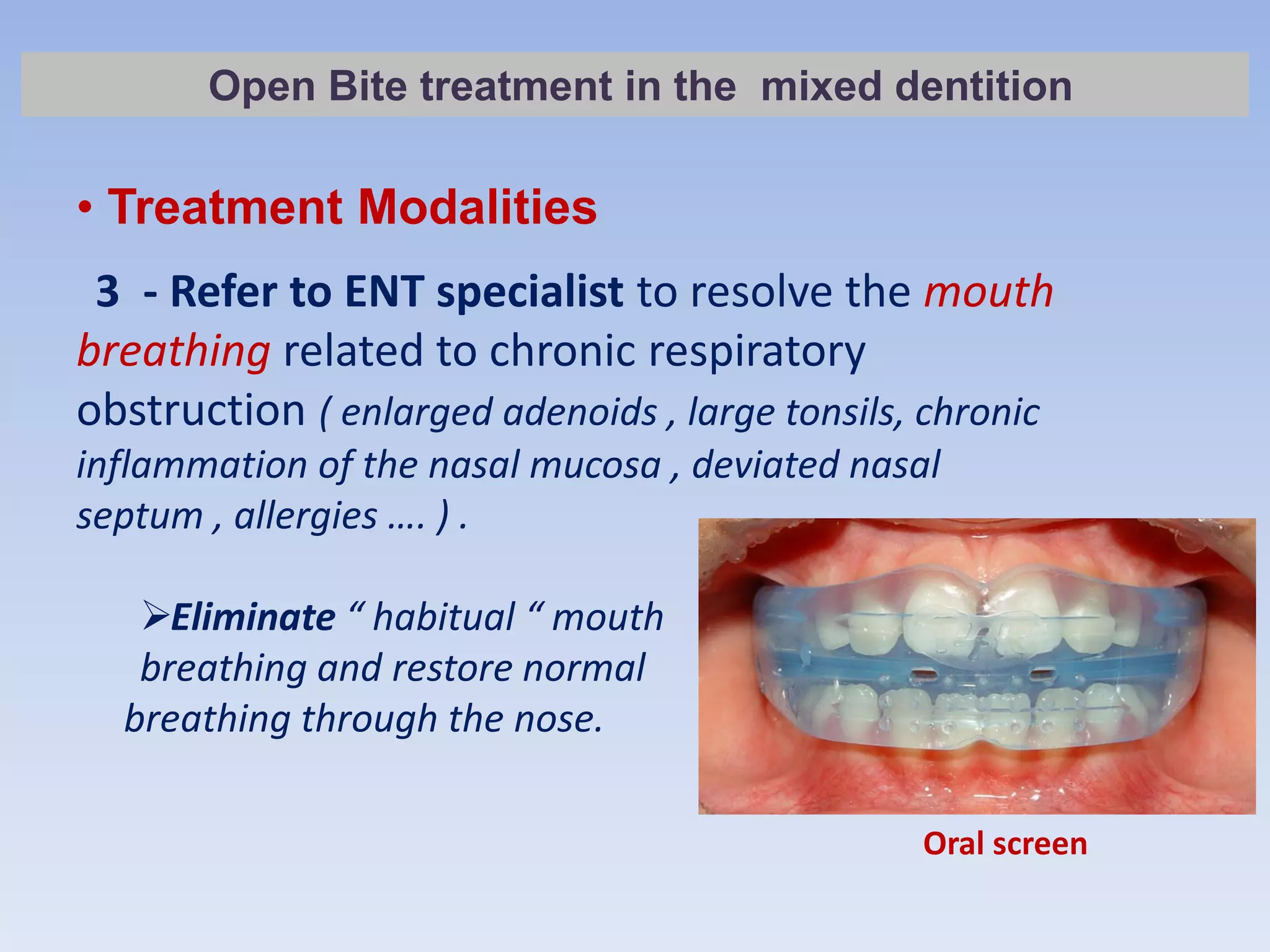 Anterior open bite treatment deciduous and mixed dentition .slide | PDF