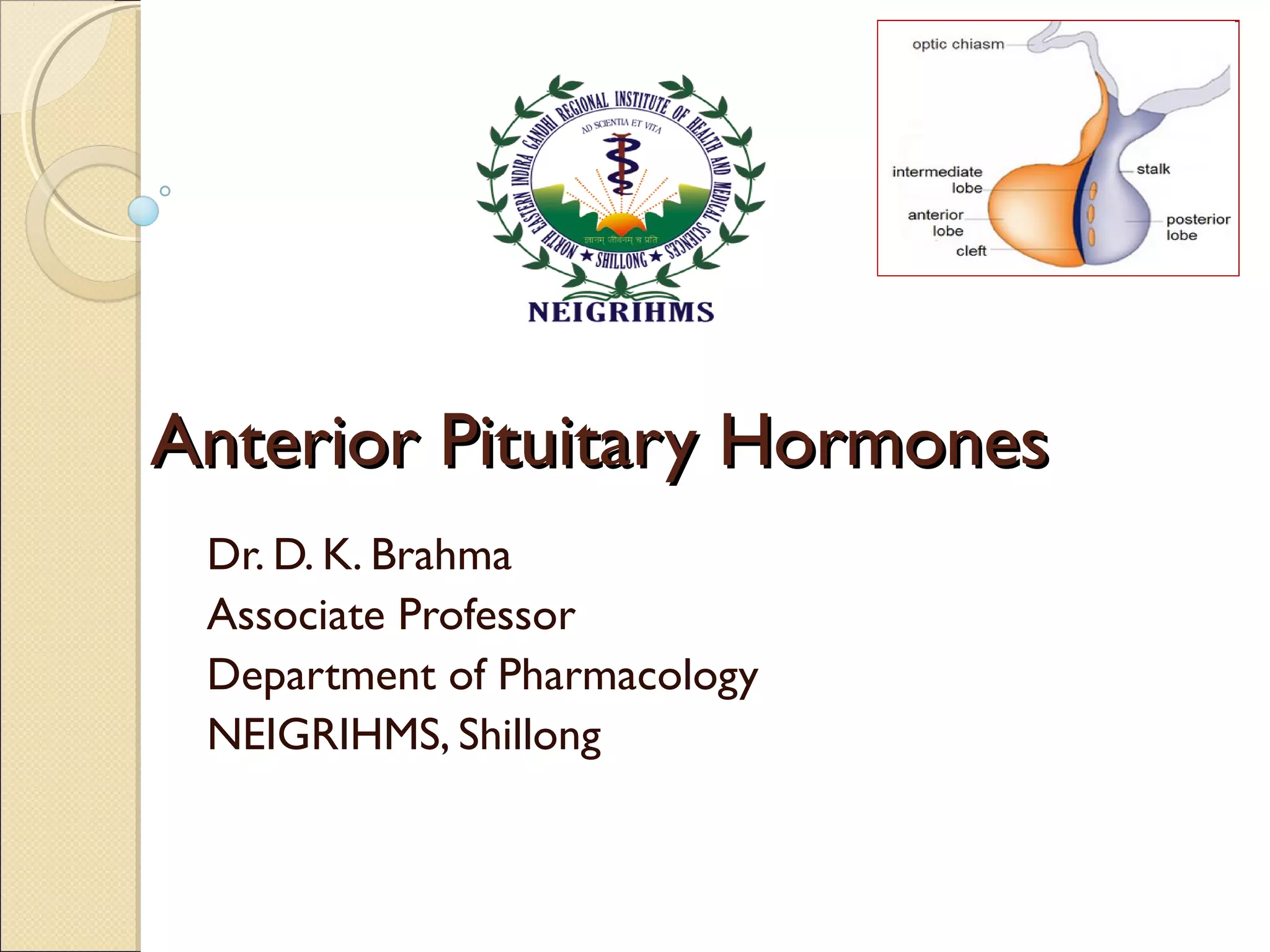 Anterior pituitary hormones - drdhriti | PPT