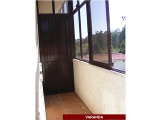 VARANDA
 