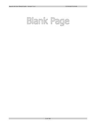 Apache Ant User Manual Guide – Version 1.6.0              12/29/2003 9:39 AM




                                               2 of 130
 