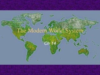 The Modern World System Ch 14 