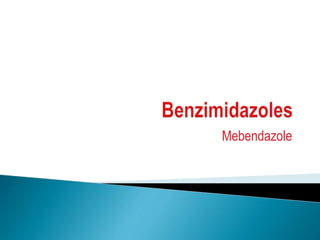 Mebendazole
 