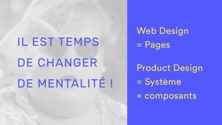 La quête du Design System !