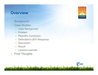 Lessons Learned from Phase I Litigation: Case Studies | PDF