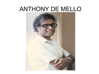 ANTHONY DE MELLO 