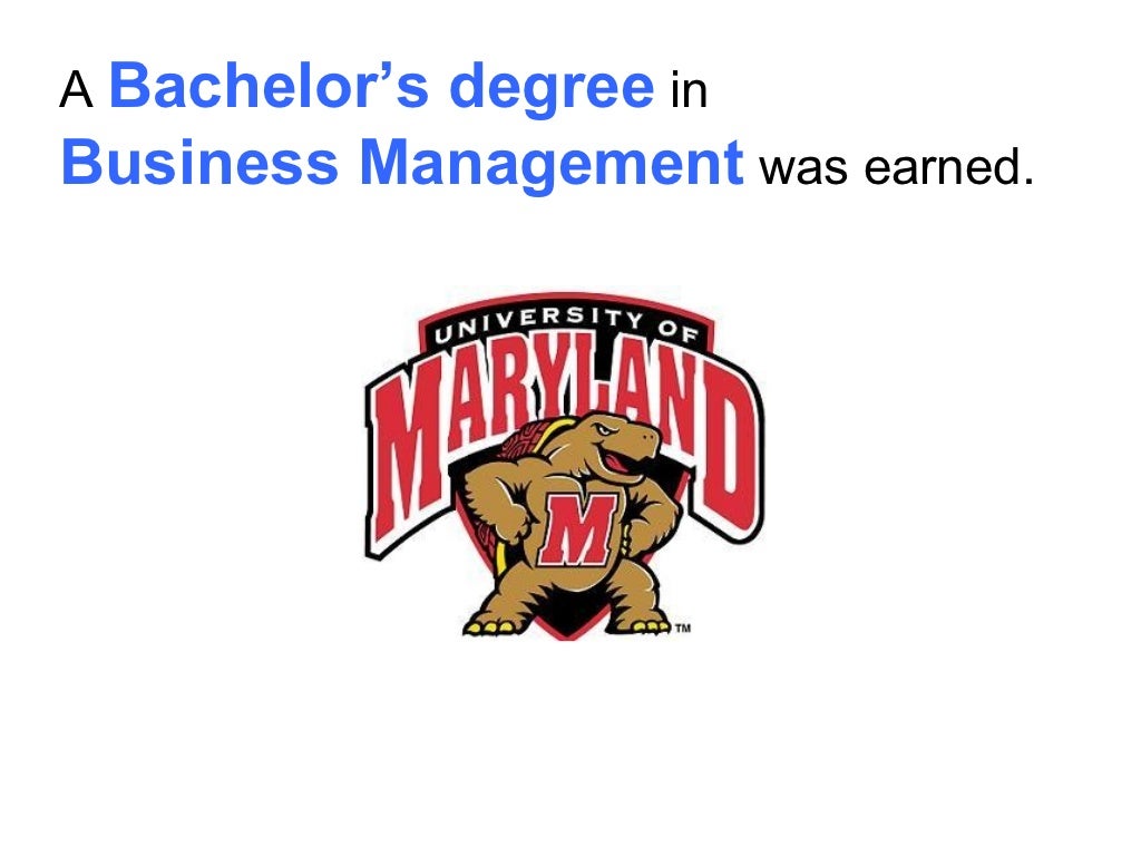 A Bachelor’s degree in Business
