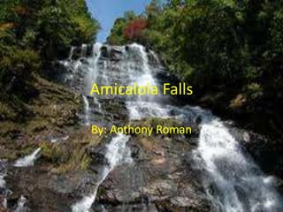 Amicalola Falls

By: Anthony Roman
 