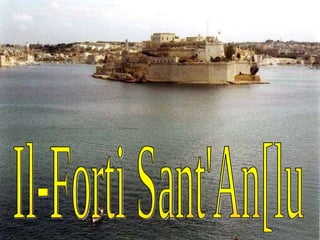 Il-Forti Sant'An[lu 