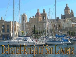 Dehra tal-Knisja ta' San Lawrenz 