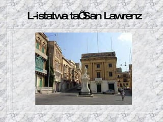 L-istatwa ta’ San Lawrenz 