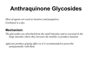 Anthraquinone Glycosides ,[object Object],[object Object],[object Object],[object Object],[object Object]