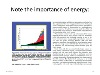 Note the importance of energy:
4/30/2014 13
 