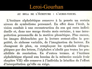 Leroi-Gourhan
 