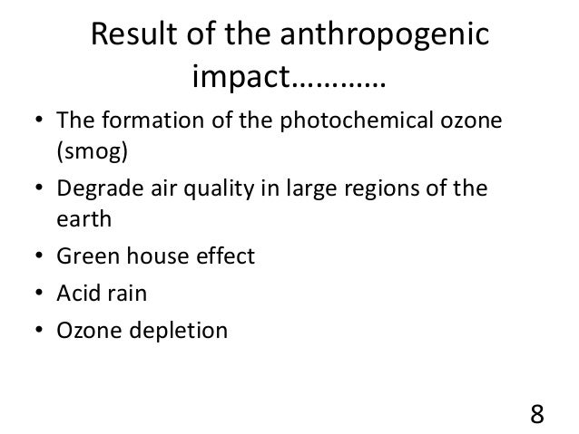 Anthropogenic impact on the