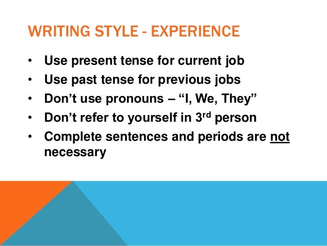 past or present tense in resumes