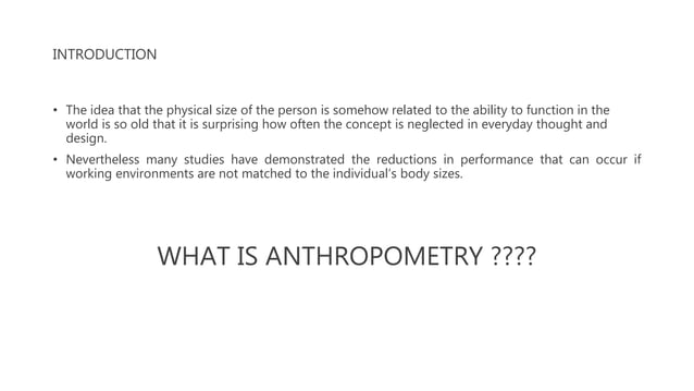 Anthropometry | PPTX | Computer Peripherals | Computing
