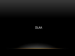 DLAA
 