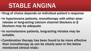 Anti anginal drugs, uses, mechanism of action, adverse effects | PPTX