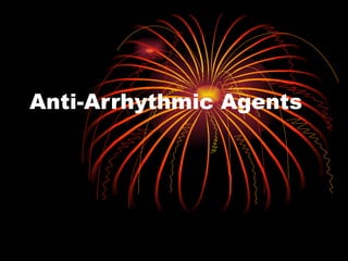 Anti-Arrhythmic Agents 