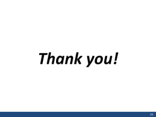 Thank you!
28
 