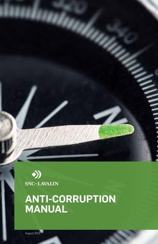ANTI-CORRUPTION
MANUAL
August 2013

 