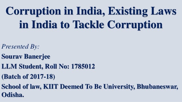 Anti Corruption Laws In India Ppt As On 25 02 2018