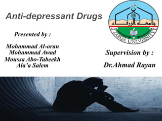 Presented by :
Mohammad Al-oran
Mohammad Awad
Moussa Abo-Tabeekh
Ala’a Salem
Supervision by :
Dr.Ahmad Rayan
 