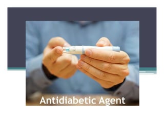 Antidiabetic Agent
 