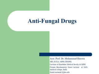 Anti- Fungal drugs {Pharmacology}
