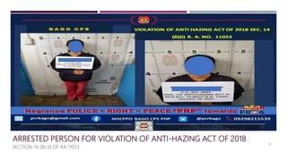 ARRESTED PERSON FOR VIOLATION OF ANTI-HAZING ACT OF 2018
38
SECTION 14 (B) (I) OF RA 11053
 
