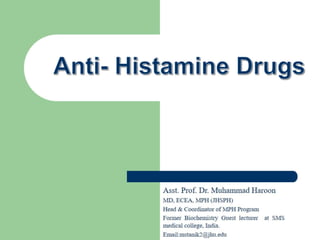 Anti-Histamine drugs {Pharmacology}